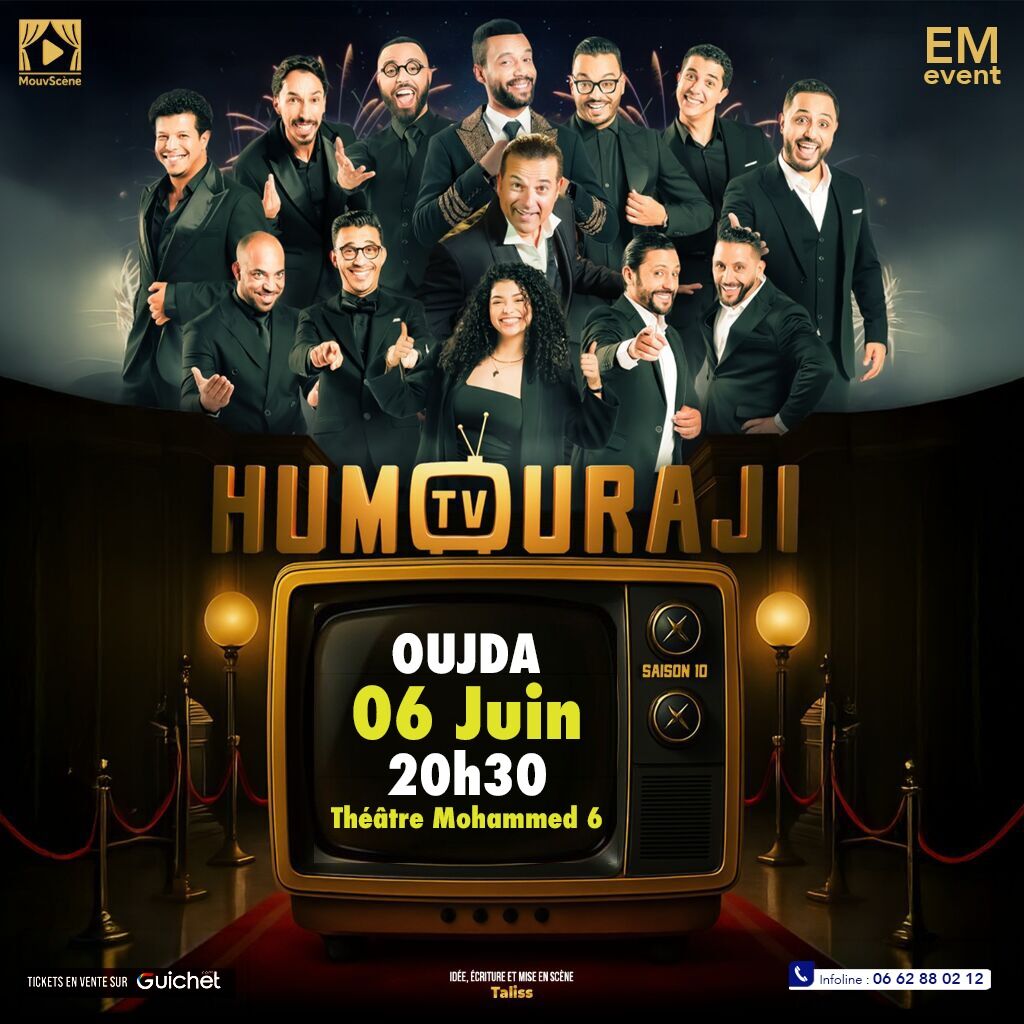 ( Reporté ) - HUMOURAJI – Saison 10 : Le Grand Show débarque à Oujda !