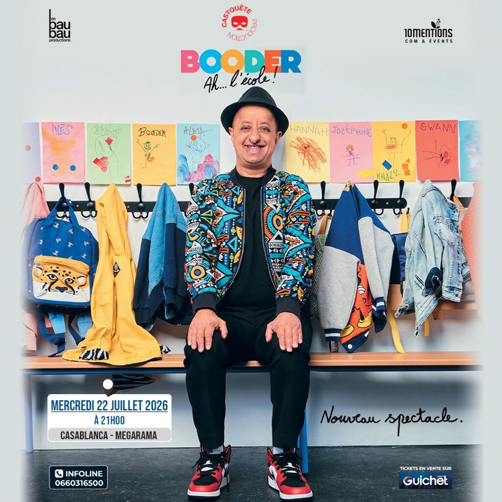 Booder de Retour à Casablanca avec son nouveau Spectacle : "Ah... l'école !"