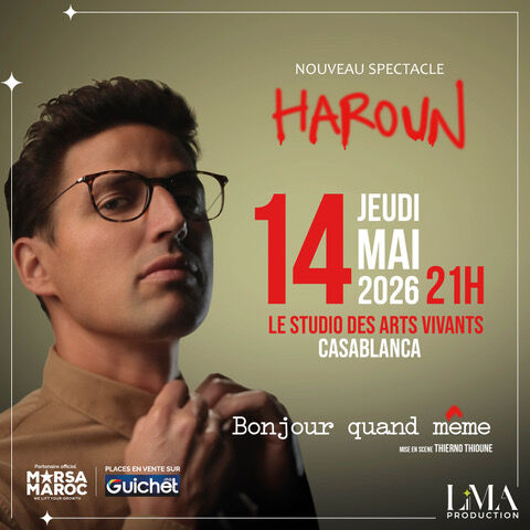 HAROUN - Nouveau spectacle à Casablanca