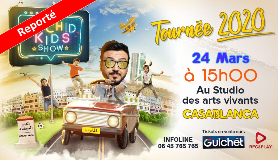 Affiche de Rachid Kids Show Tournée 2020 / 15h / Reporté