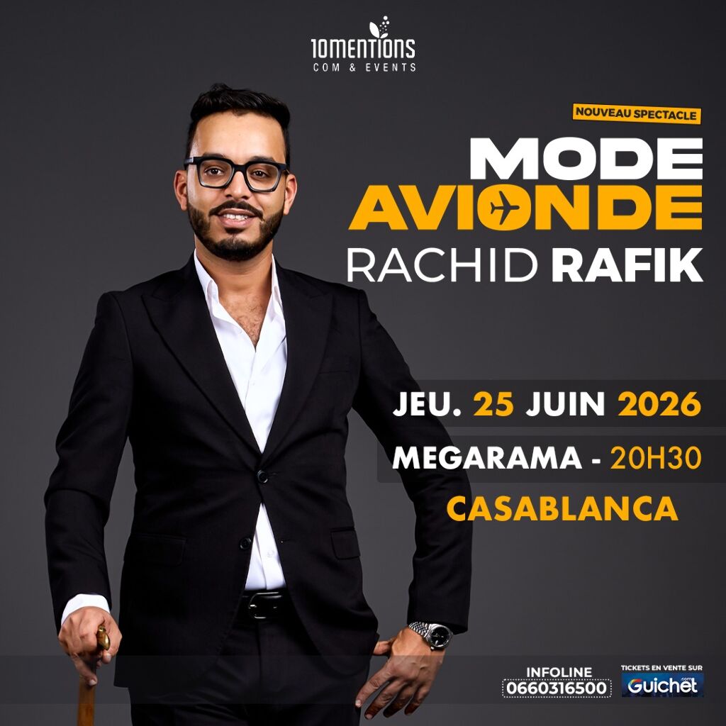 Rachid Rafik présente son nouveau spectacle "MODE AVION" à Casablanca
