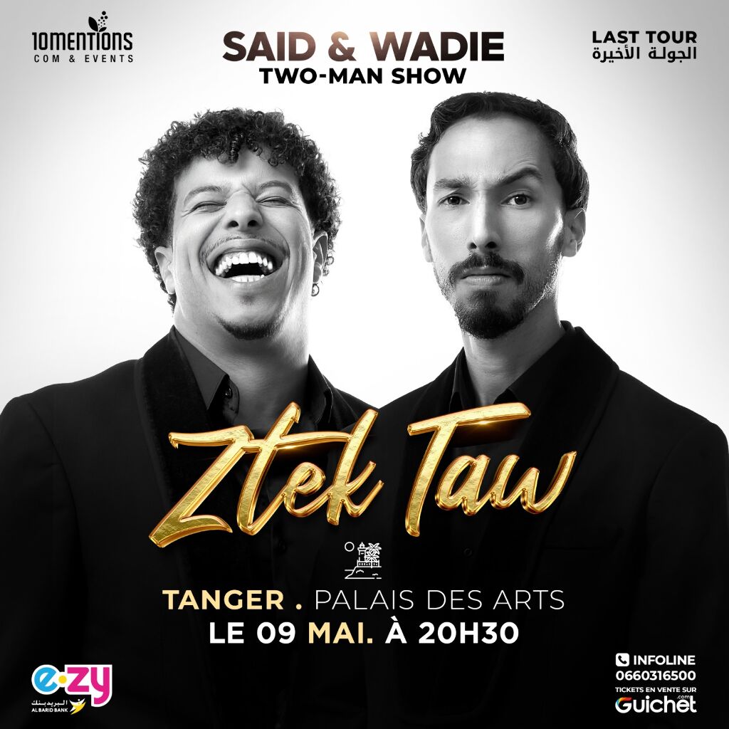 “Ztek Taw” – Said & Wadie à Tanger
