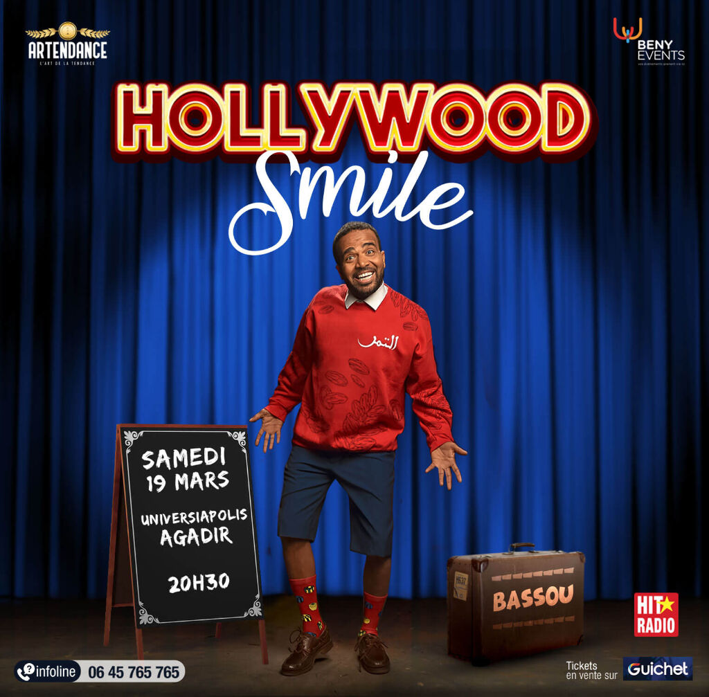 Affiche de Bassou « Hollywood Smile » à AGADIR