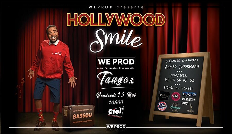 Affiche de Bassou - HOLLYWOOD SMILE à Tanger