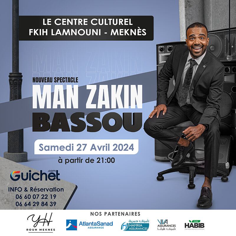 Affiche de Bassou "Man-Zakin" à Meknés