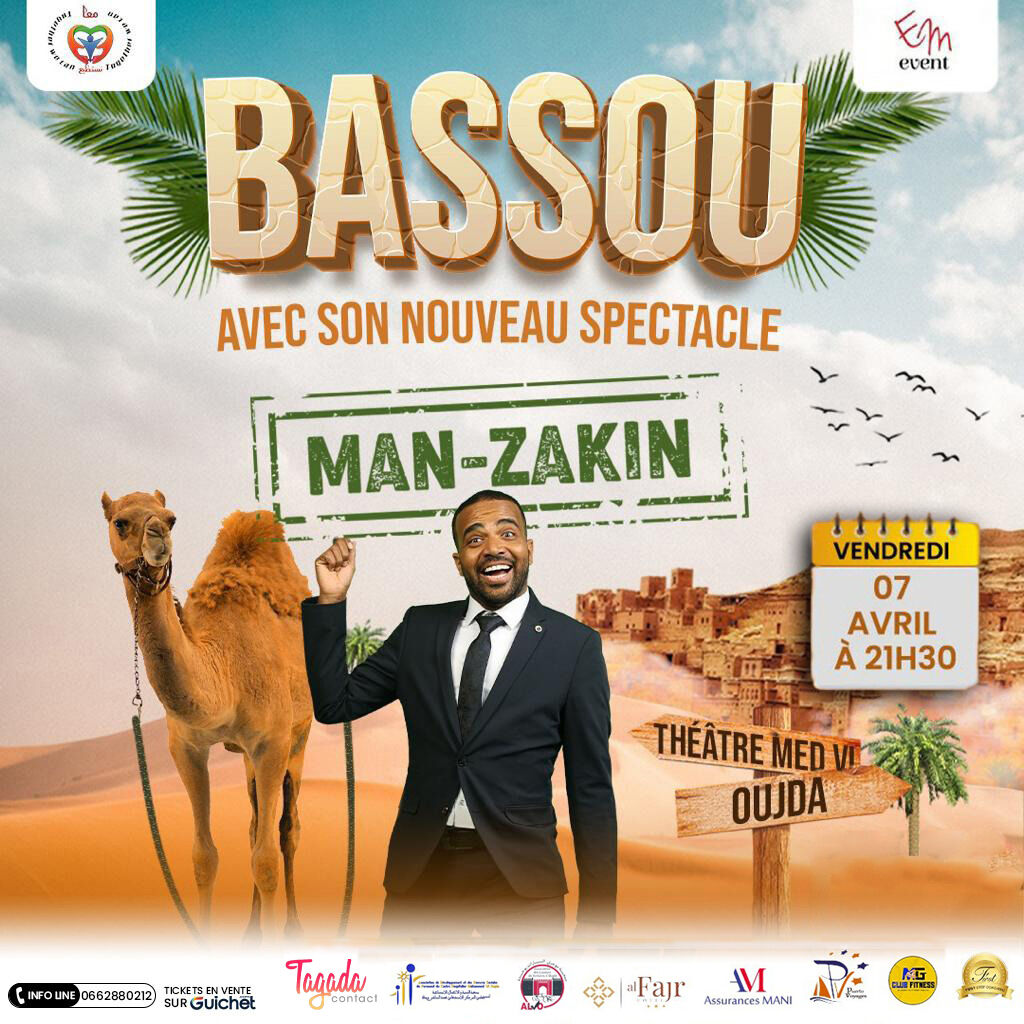 Affiche de Bassou - Man Zakin à Oujda