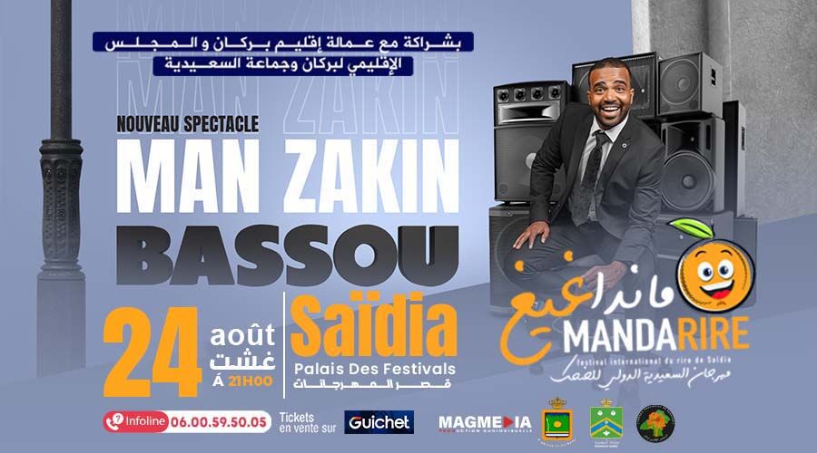 Affiche de Bassou - Man Zakin à Saïdia