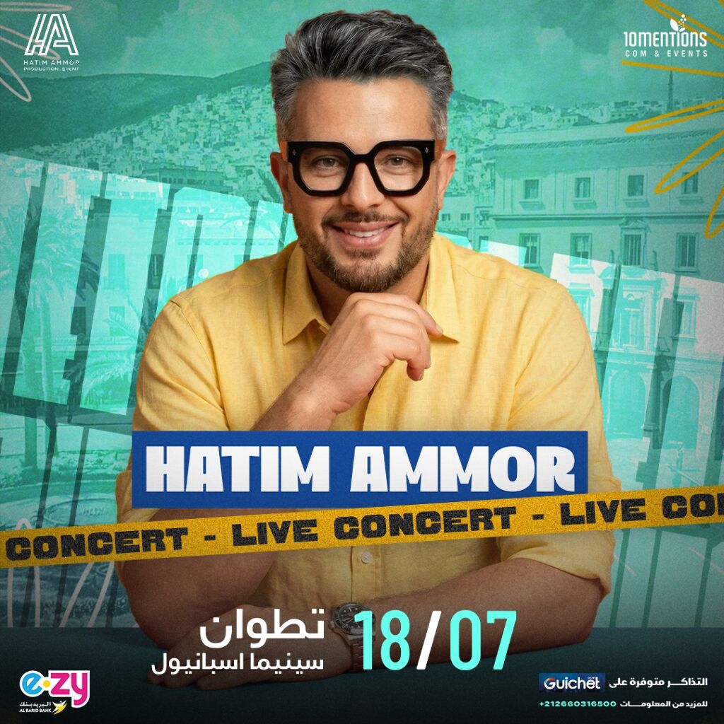 HATIM AMMOR en Live – La tournée événement arrive à Tétouan !