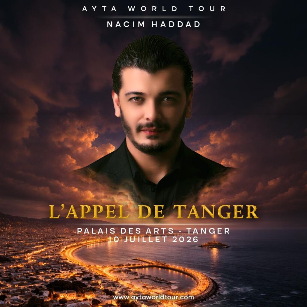 Nacim Haddad Ayta World Tour à Tanger