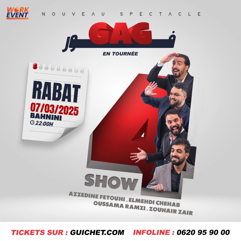 Affiche de "GAG 4" en spectacle à Rabat