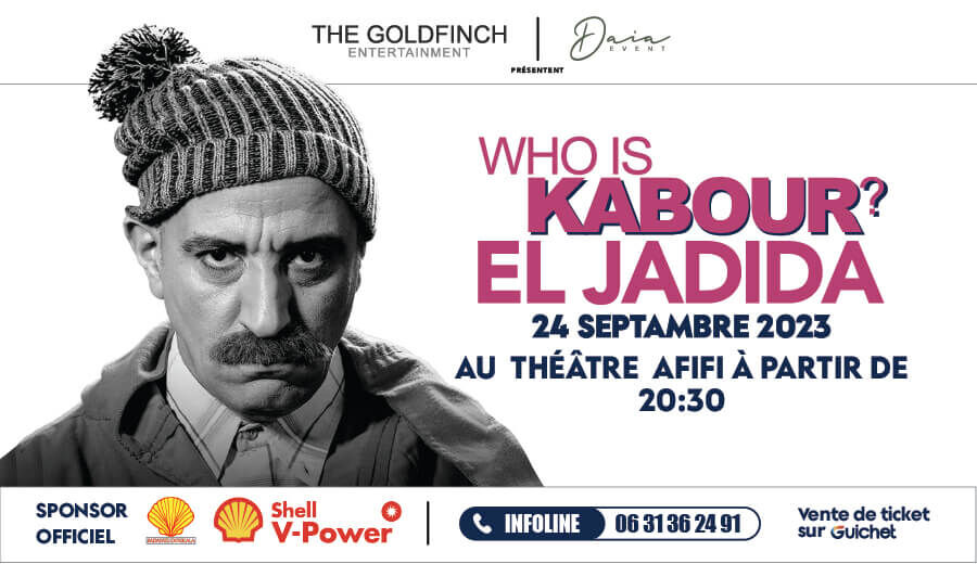 Affiche de Hassan El Fad "Who Is Kabour" à El Jadida