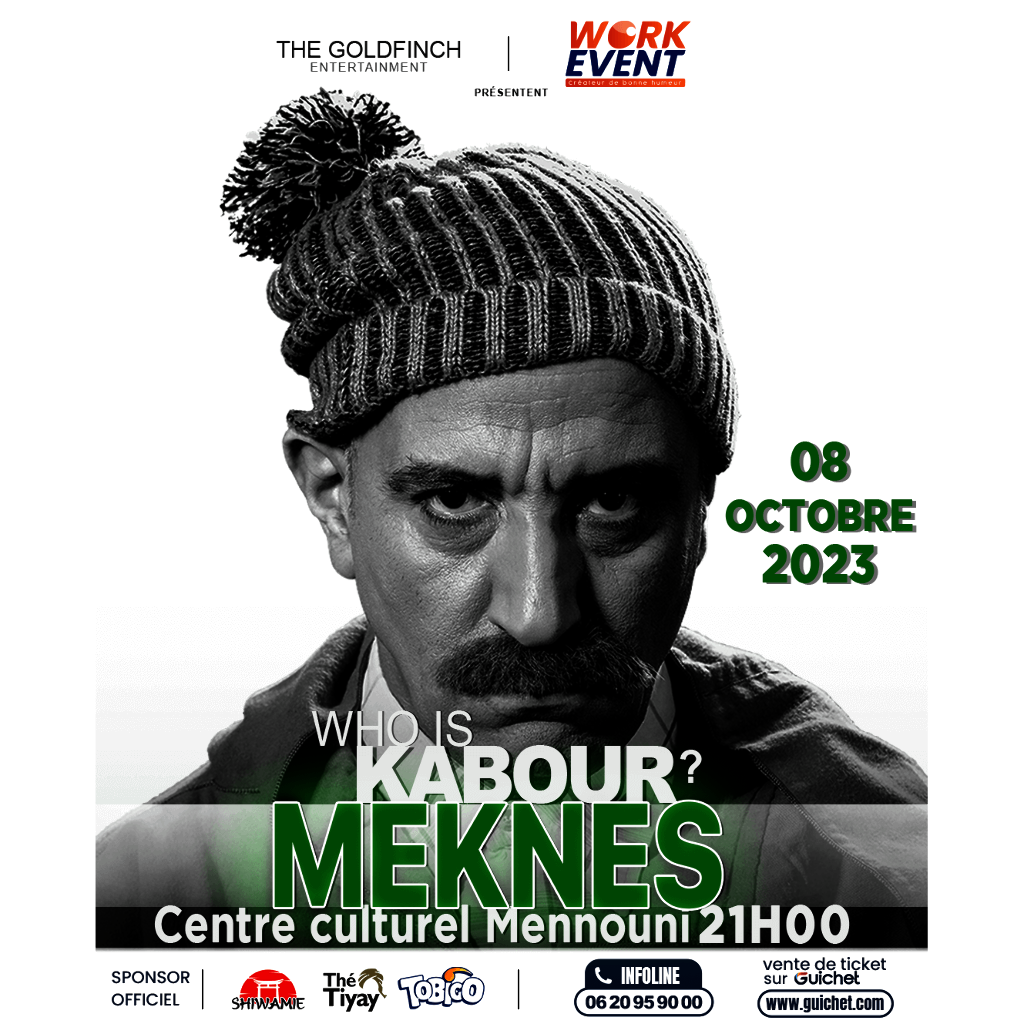 Affiche de Hassan El Fad "Who Is Kabour" à Meknès