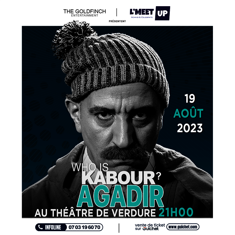 Affiche de Hassan El Fed "Who Is Kebour" à Agadir