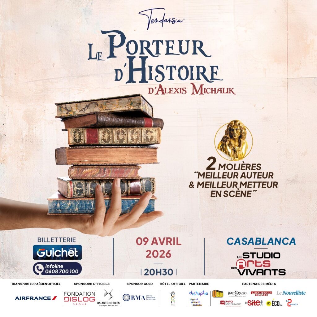 Le Porteur d’Histoire d’Alexis Michalik à Casablanca