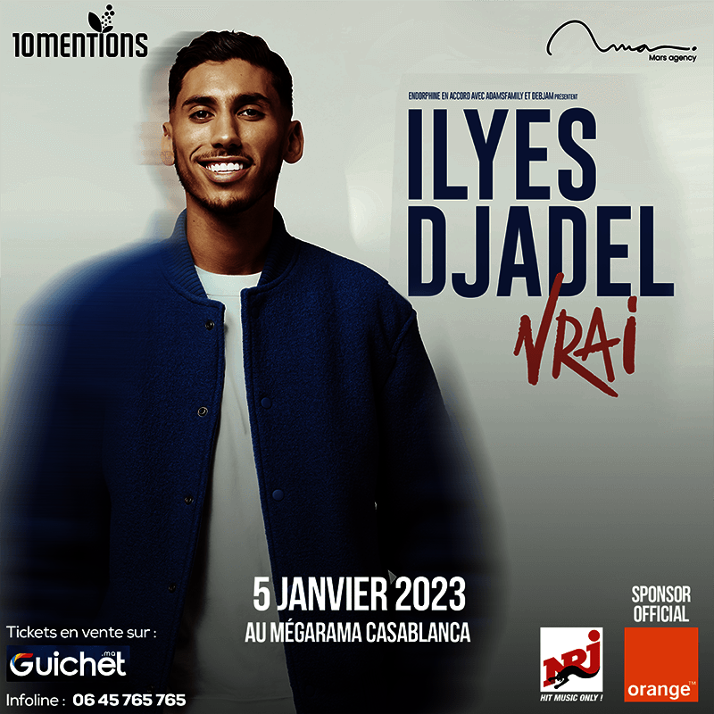 Affiche de Ilyes Djadel "Vrai" à  Casablanca
