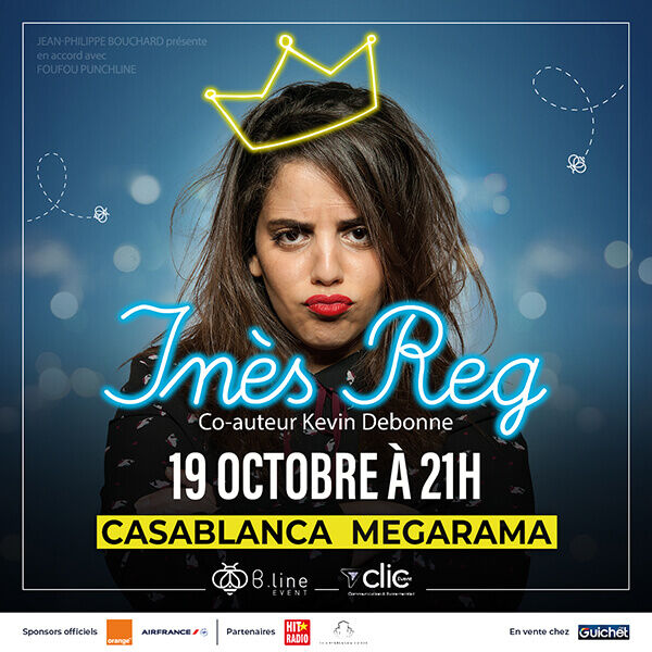Affiche de INES REG à Casablanca