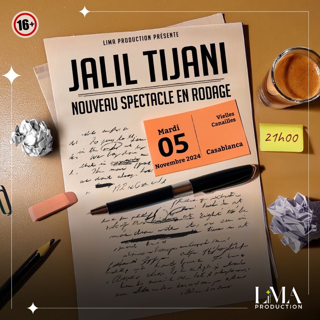 Affiche de Jalil Tijani - Nouveau spectacle en rodage à Casablanca