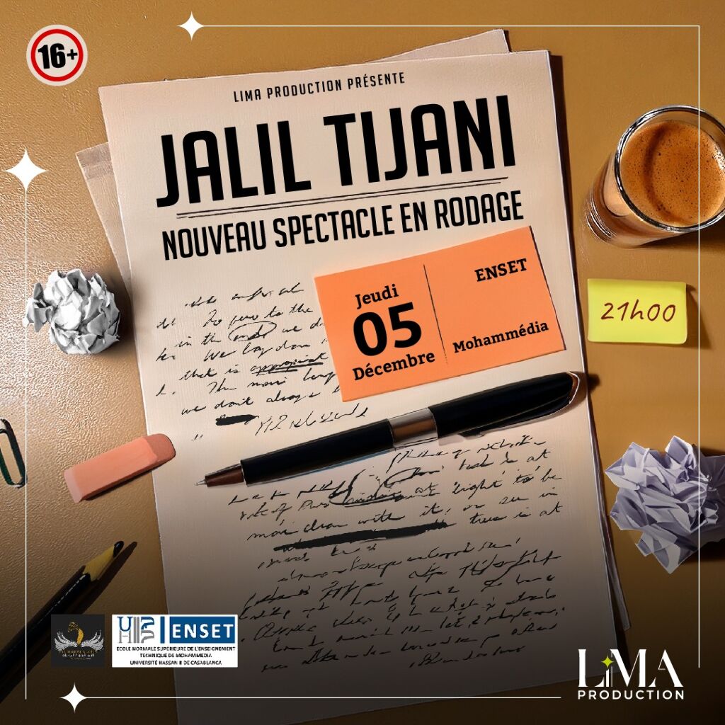 Affiche de Jalil Tijani - Nouveau spectacle en rodage à Mohamedia