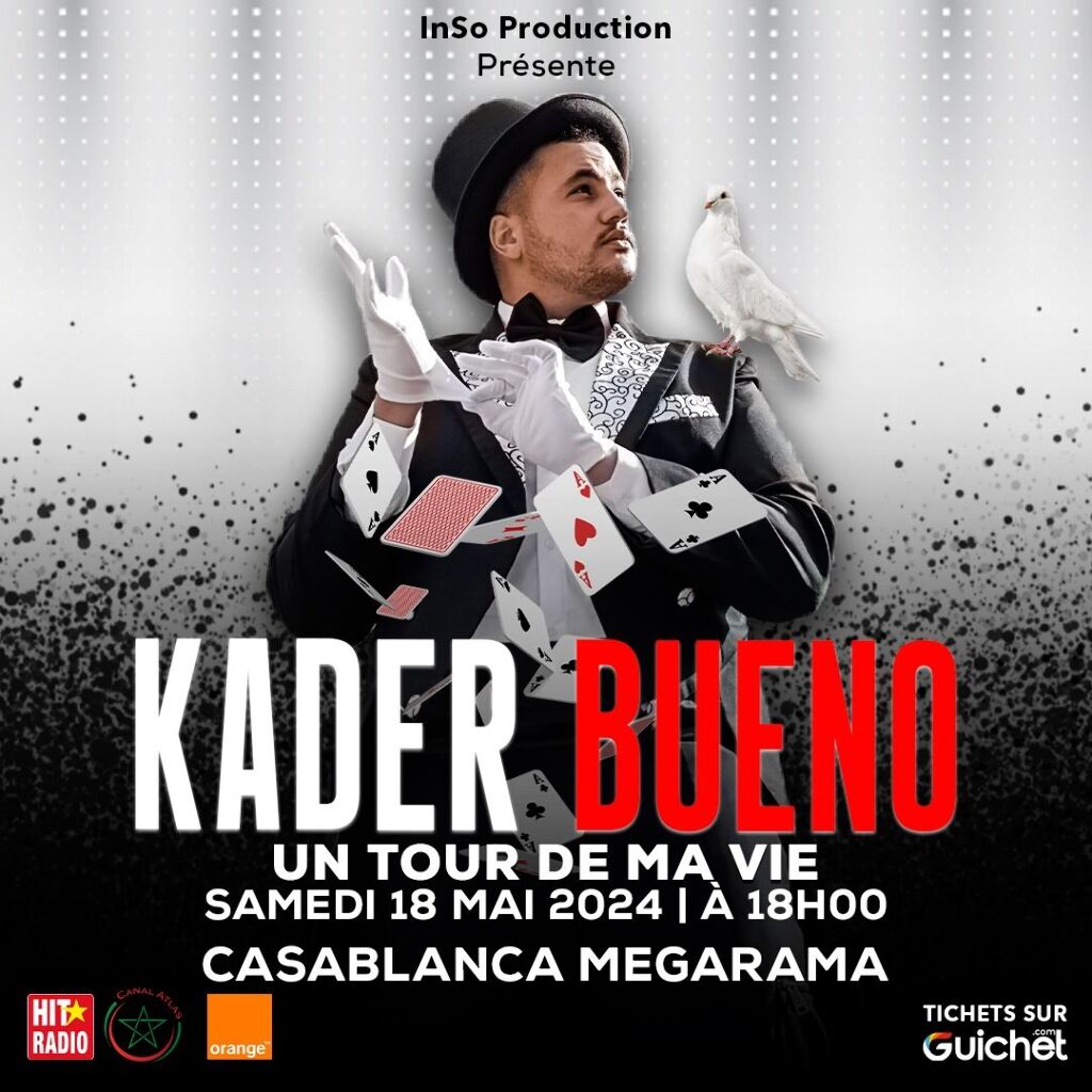 Affiche de KADER BUENO "un Tour de ma vie" à Casablanca