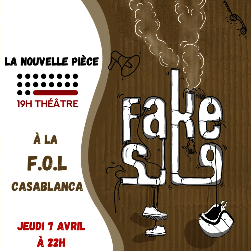 Affiche de La pièce théâtrale FAKE à la FOL