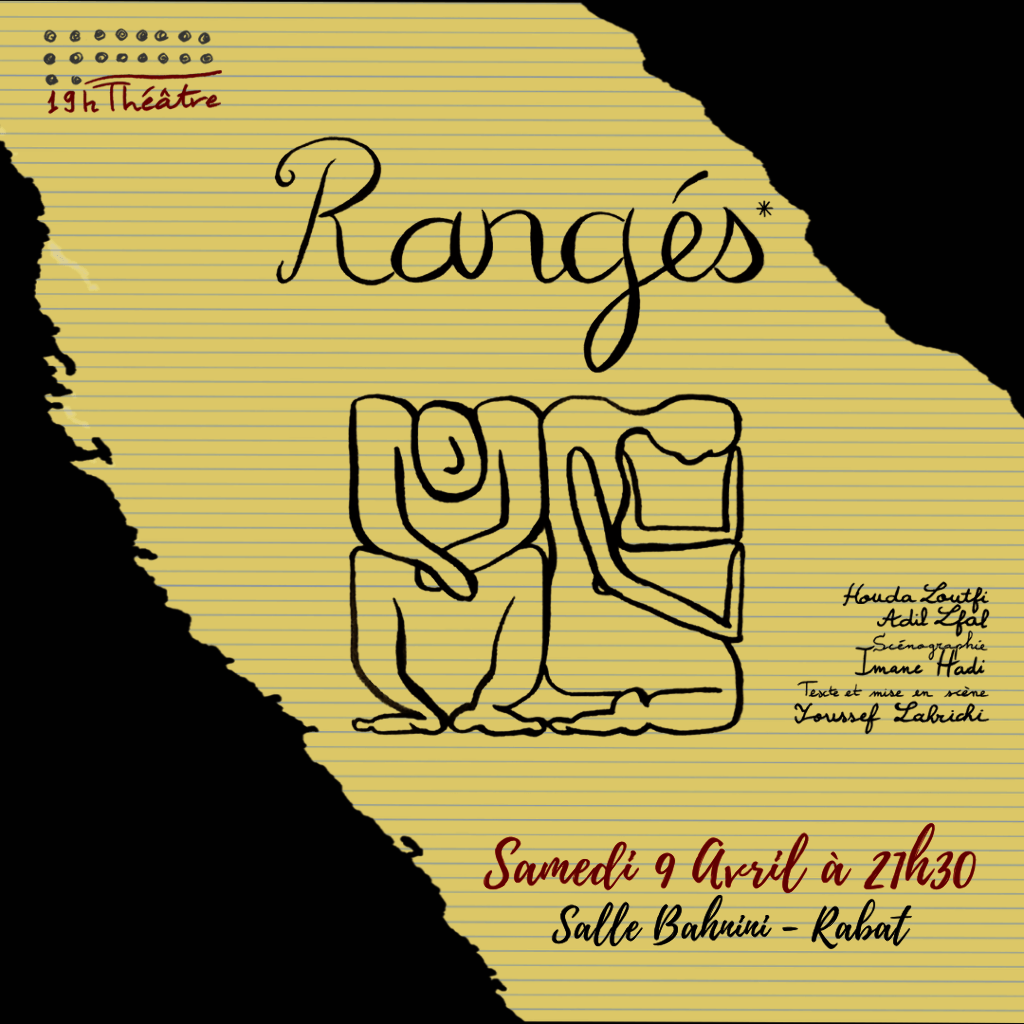 Affiche de La pièce théâtrale RANGÉS à Rabat