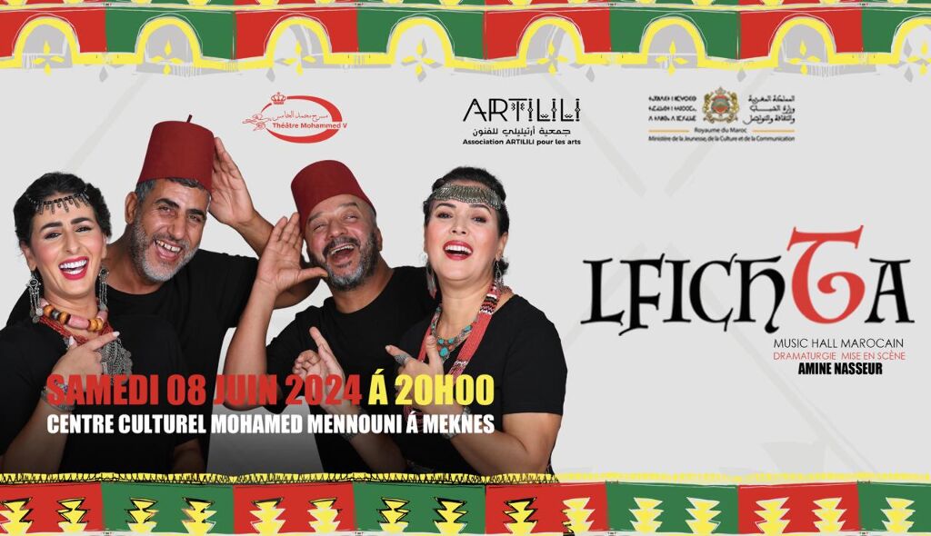 Affiche de La pièce théâtrale"LFICHTA" à Meknes