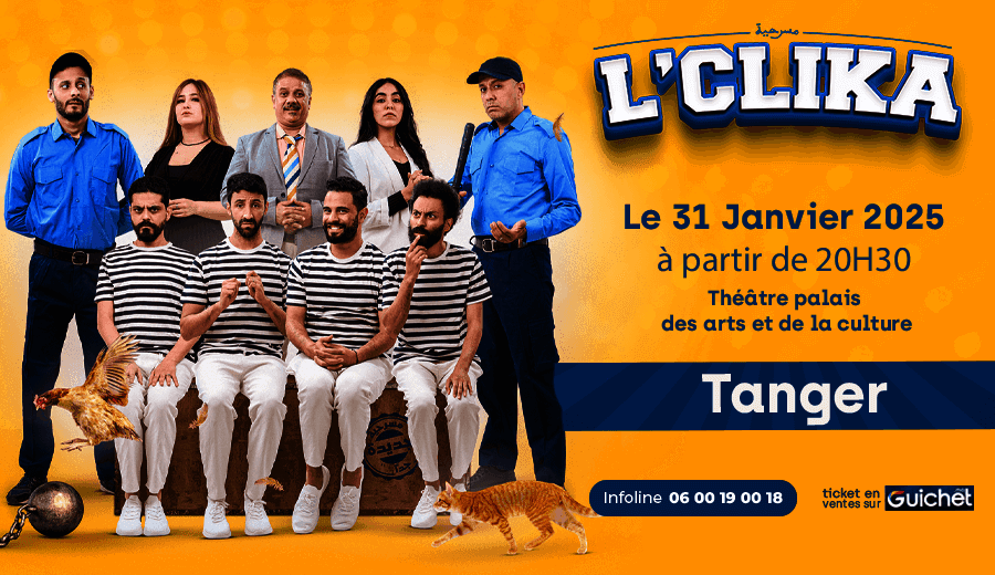 Affiche de "L'CLIKA F SWISRA" à Tanger