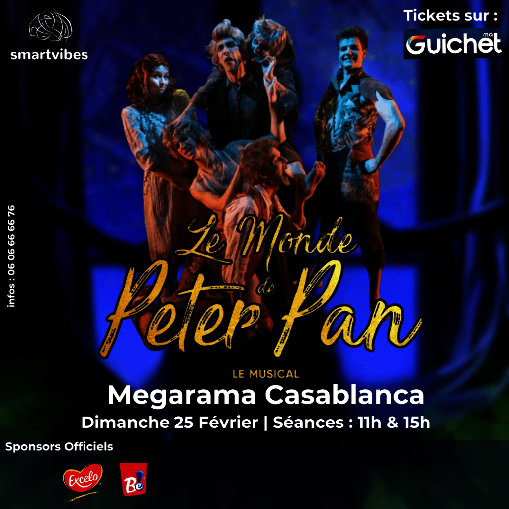 Affiche de Le monde de Peter Pan à Casablanca (15h)