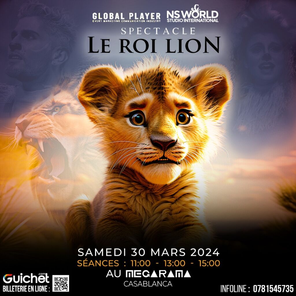 Affiche de LE ROI LION - LE SPECTACLE AU SUCCÈS PLANÉTAIRE  (13h)