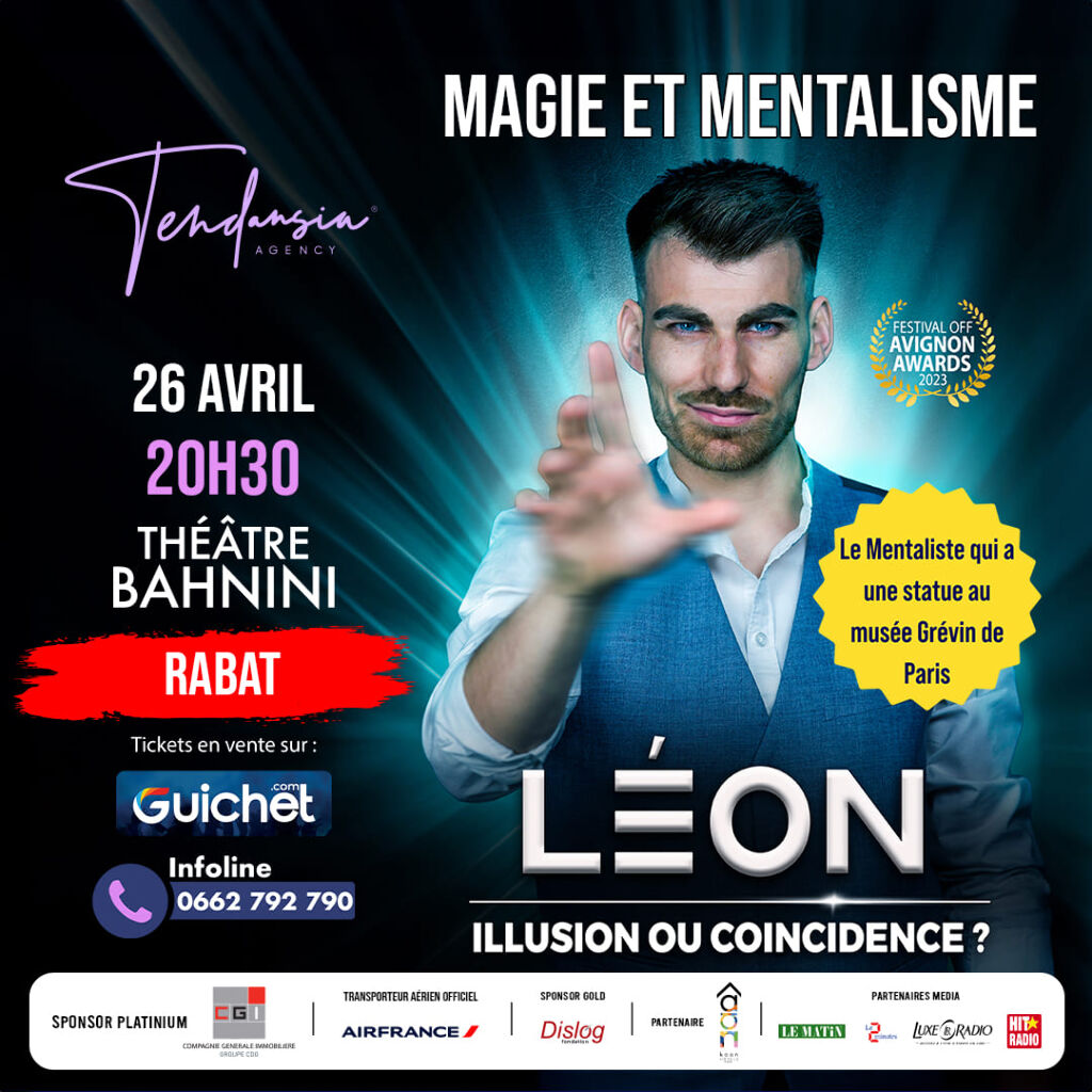 Affiche de "Léon - Illusion ou Coïncidence ?" à Rabat