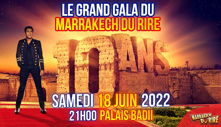 Affiche de Marrakech du Rire 2022 - Le Grand Gala / Samedi