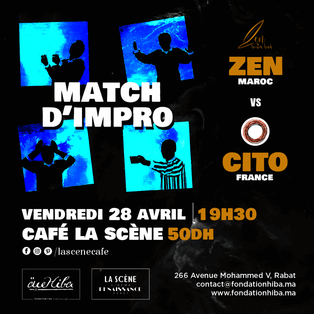 Affiche de Match d'impro " ZEN Maroc VS CITO France "