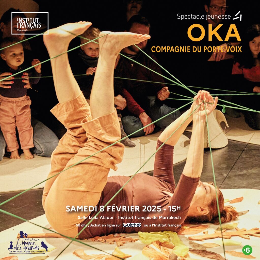 Affiche de '' OKA à Marrakech '' Spectacle jeunesse à partir de 6 mois