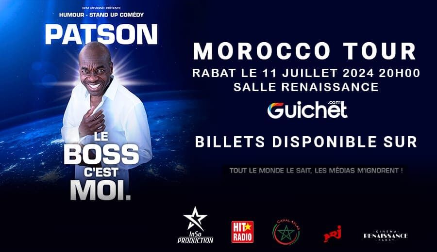 Affiche de Patson "le Boss c'est Moi" à Rabat