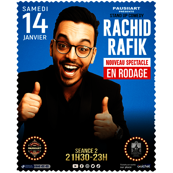 Affiche de Paus'Art : Rachid Rafik (Seance 2)