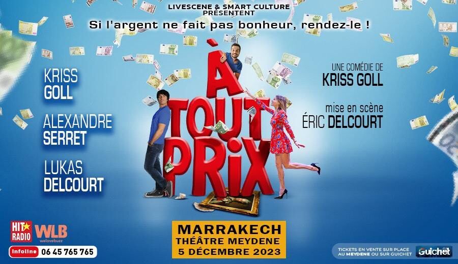 Affiche de Pièce de Théâtre « À tout prix » à Marrakech