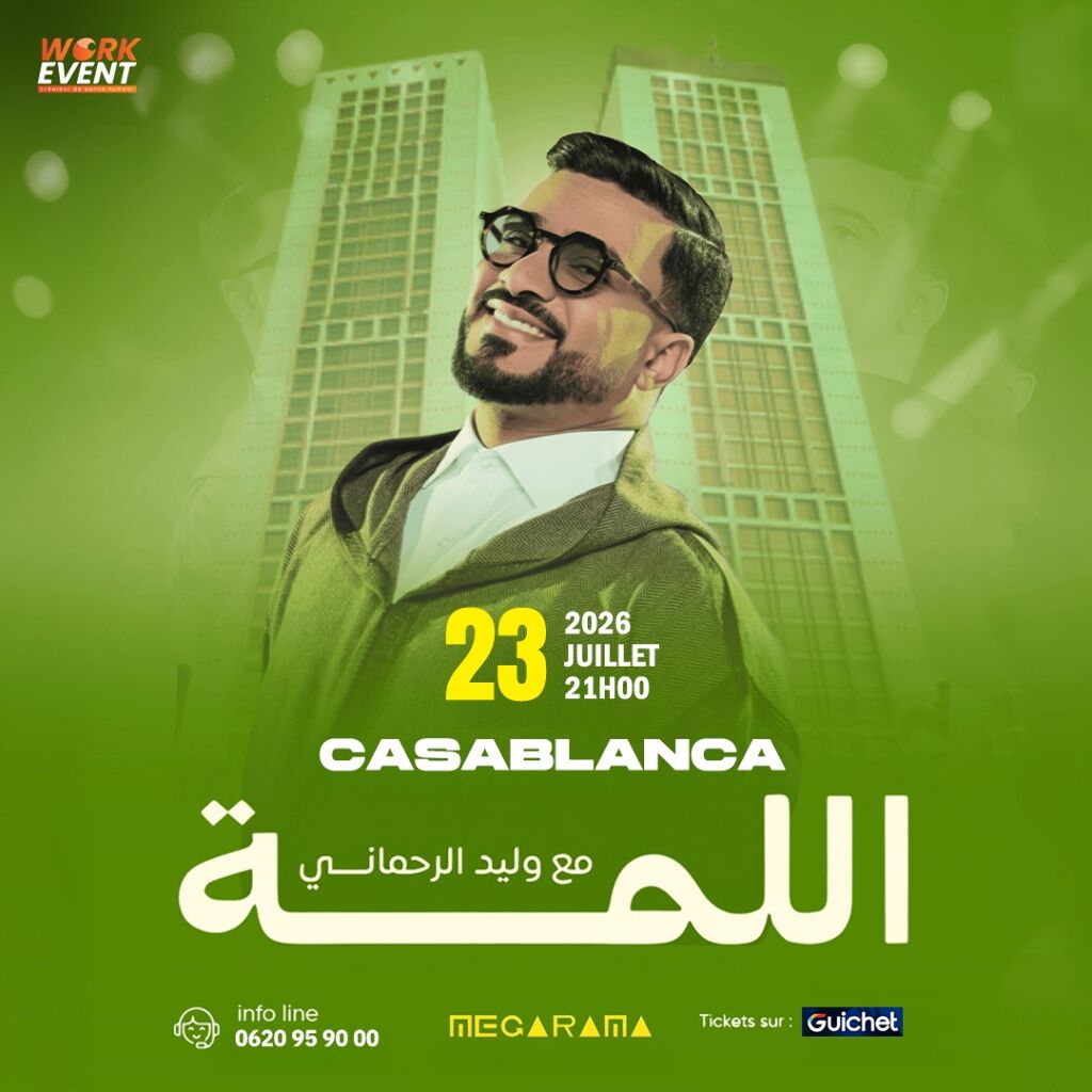"Al Lamma" avec Walid Rahmani : Un rendez-vous exceptionnel à Casablanca !