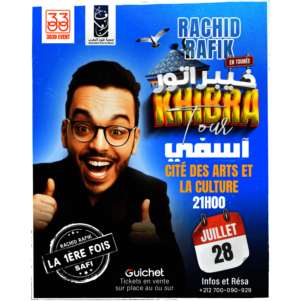 Affiche de Rachid Rafik "Khibra Tour" à Safi (28 Juillet)