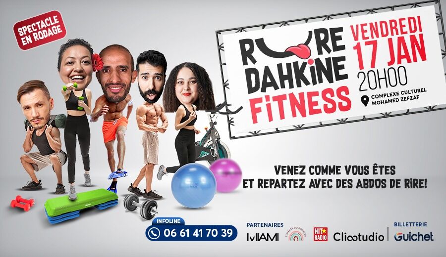 Affiche de "Rire Dahkine Fitness - Venez comme vous êtes et repartez avec des abdos de rire!"