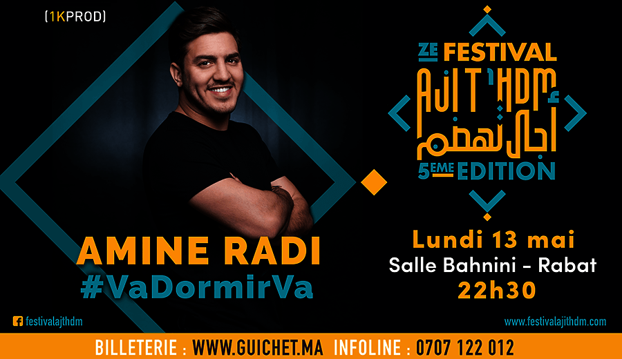 Aji T'hdm - Amine RADI