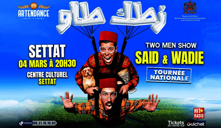Affiche de Said & Wadie en tournée à Settat