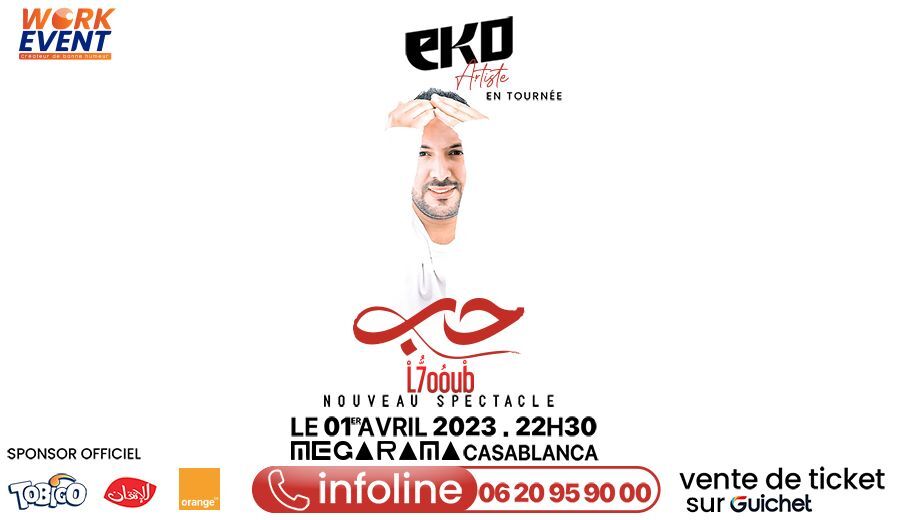 Affiche de Spectacle EKO «L7oub » à Casablanca
