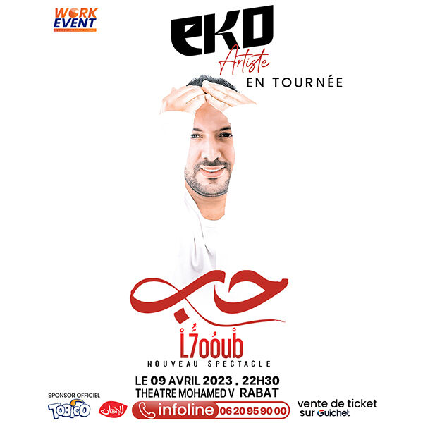 Affiche de Spectacle EKO «L7oub » à Rabat