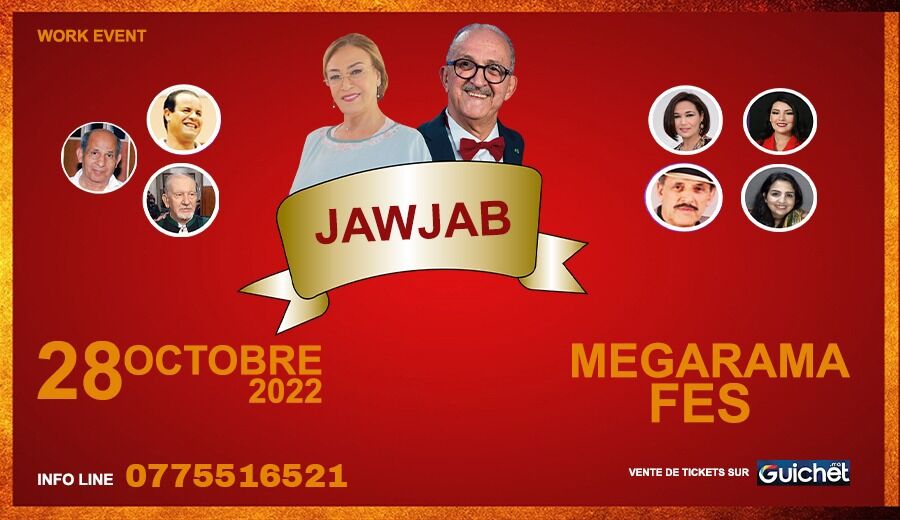 Affiche de Spectacle JAWJAB à Megarama FES