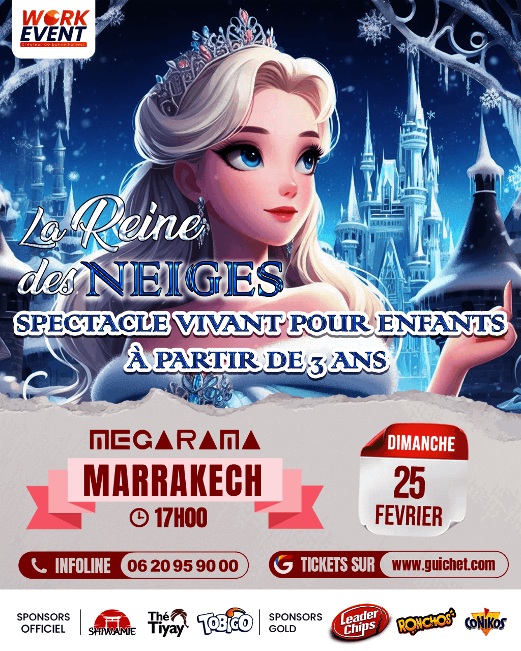 Affiche de Spectacle La Reine des Neiges à Marrakech