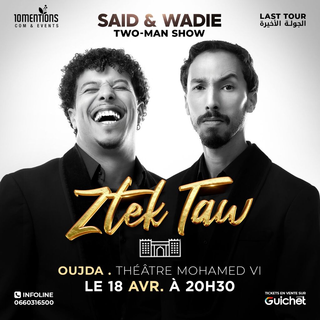 Said & Wadie : "Ztek Taw" à Oujda