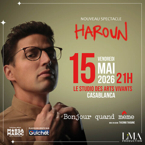HAROUN - Nouveau spectacle à Casablanca