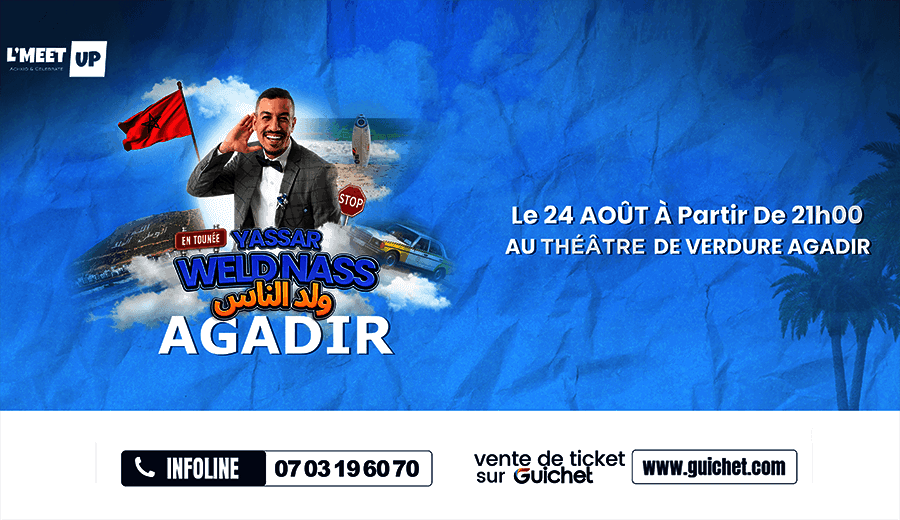 Affiche de Yassar "Weld Nass" à Agadir