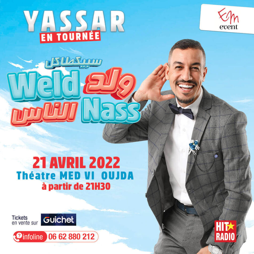 Affiche de Yassar - Wald Nass à OUJDA