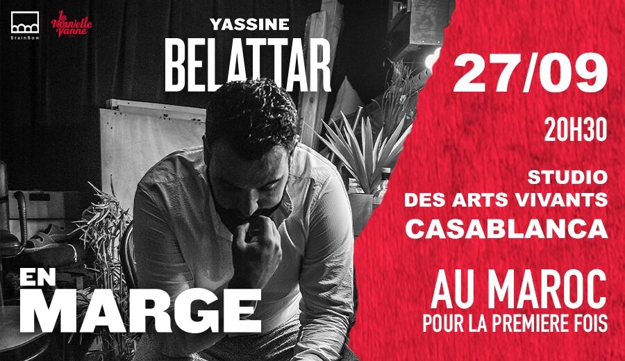 Affiche de Yassine Belattar à Casablanca